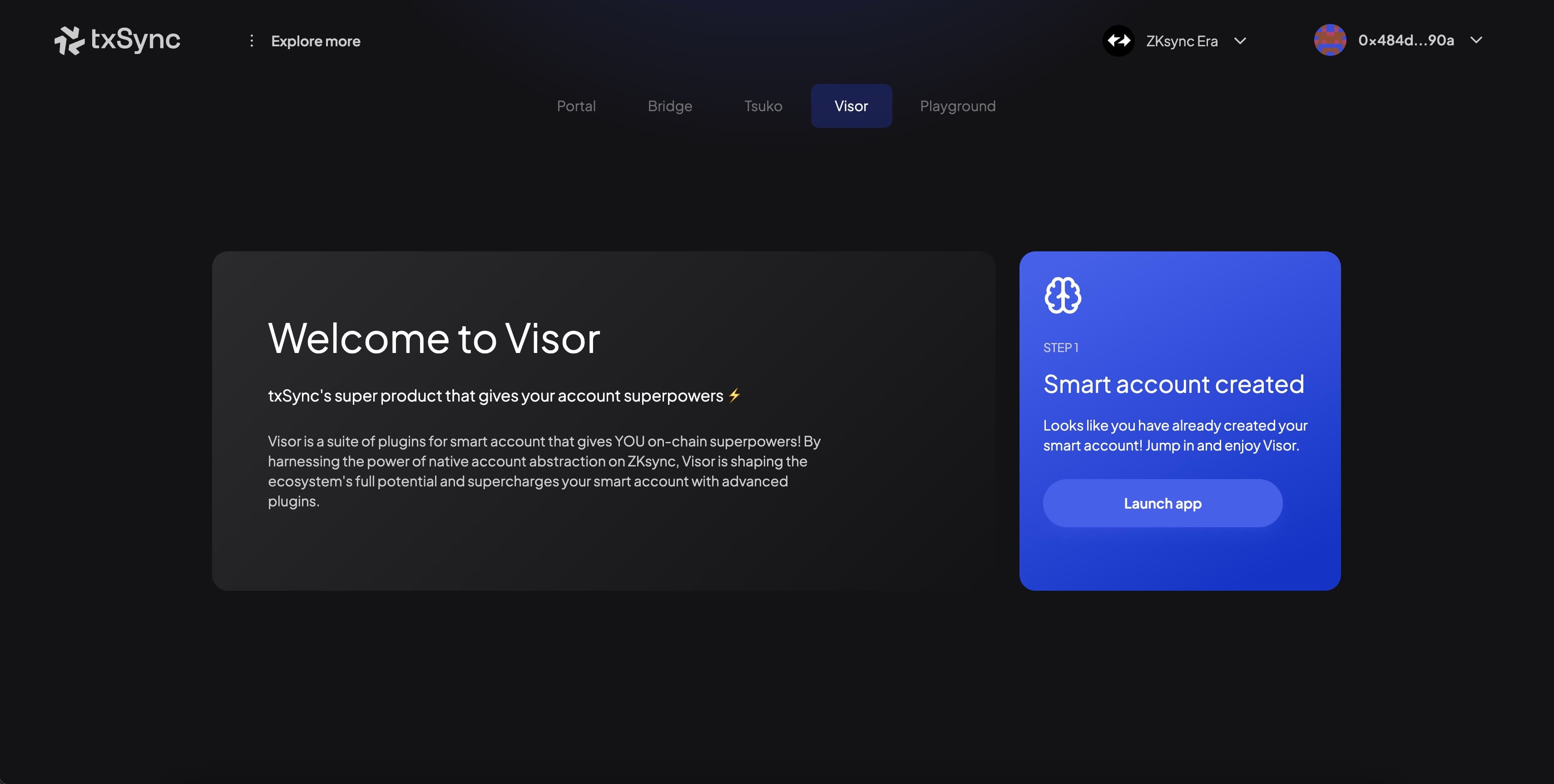 Visor welcome page with a completed smart account creation step and launch app action